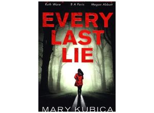 9781848456600 - Mary Kubica - GEBRAUCHT Every Last Lie - Preis vom 11082023 050345 h