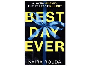 9781848456914 - Mira   Best Day Ever - Kaira Rouda Kartoniert (TB)