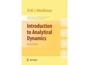 9781848828155 - Springer Undergraduate Mathematics Series   Introduction to Analytical Dynamics - Nicholas Woodhouse Kartoniert (TB)