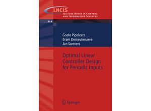 9781848829749 - Optimal Linear Controller Design for Periodic Inputs - Goele Pipeleers Bram Demeulenaere Jan Swevers Kartoniert (TB)