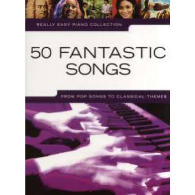 9781849381185 - 50 fantastic songs from Pop songs to classical themes