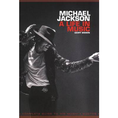 9781849382632 - Michael Jackson - a life in music