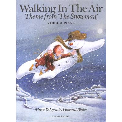 9781849386043 - Walking in the air (aus The snowman)