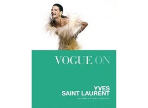 9781849495554 - Vogue on Yves Saint Laurent - Natasha Fraser Gebunden