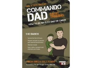 9781849532617 - Commando Dad Basic Training - Neil Sinclair Kartoniert (TB)