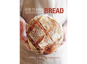 9781849751407 - How to Make Bread - Emmanuel Hadjiandreou Gebunden