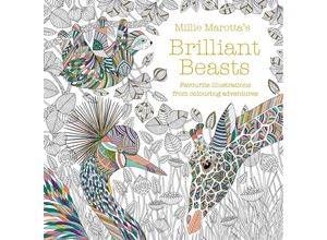 9781849946087 - Millie Marottas Brilliant Beasts - Millie Marotta Taschenbuch