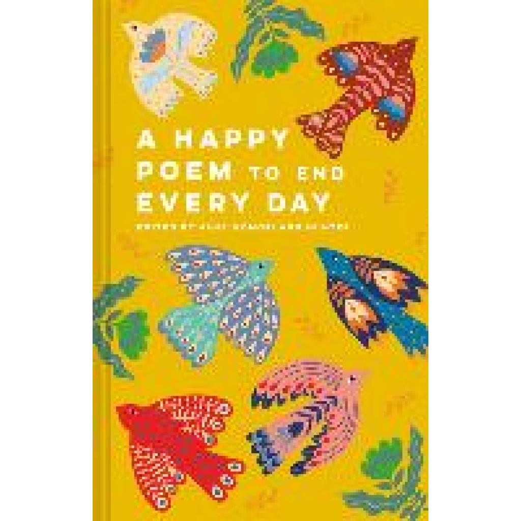 9781849947206 - Batsford Poetry Anthologies   A Happy Poem to End Every Day - Jane McMorland Hunter Gebunden