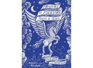 9781849947749 - Treasury of Folklore Stars and Skies - Willow Winsham Gebunden