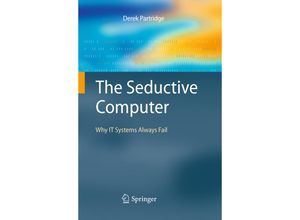 9781849964975 - The Seductive Computer - Derek Partridge Kartoniert (TB)