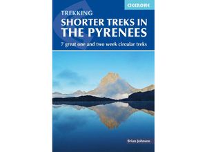 9781852849306 - Shorter Treks in the Pyrenees - Brian Johnson Kartoniert (TB)