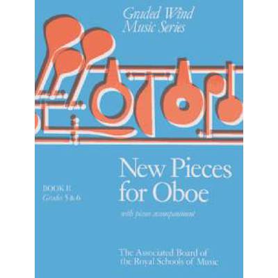 9781854721471 - NEW PIECES FOR OBOE 2 (GRADE 5 + 6)