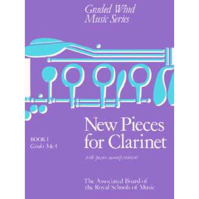 9781854721488 - New pieces for clarinet 1 (grade 3-4)