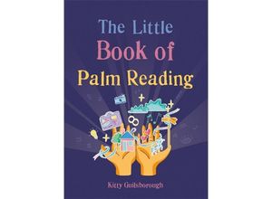 9781856754927 - The Little Books   The Little Book of Palm Reading - Kitty Guilsborough Kartoniert (TB)