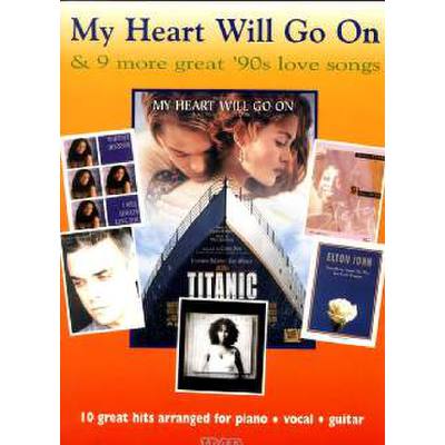 9781859096161 - My heart will go on + 9 more 90s love songs