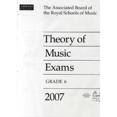 9781860968778 - THEORY OF MUSIC EXAMS - GRADE 6 2007