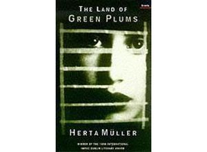 9781862072602 - The Land of Green Plums - Herta Müller Kartoniert (TB)