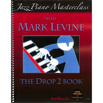 9781883217471 - Jazz piano masterclass - the drop 2 book