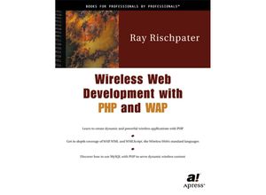 9781893115934 - Wireless Web Development with PHP and WAP - Ray Rischpater Kartoniert (TB)