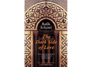 9781906697242 - The Dark Side of Love - Rafik Schami Kartoniert (TB)