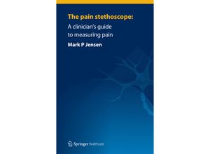 9781907673221 - The pain stethoscope - Mark Jensen Kartoniert (TB)