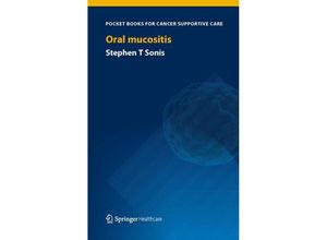 9781908517630 - Oral Mucositis - Stephen T Sonis Kartoniert (TB)