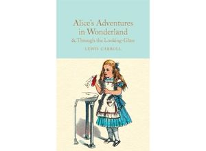 9781909621572 - Alices Adventures in Wonderland & Through the Looking-Glass - Lewis Carroll Gebunden