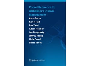 9781910315217 - Pocket Reference to Alzheimers Disease Management - Anna Burke Geri R Hall Roy Yaari Pierre Tariot Jan Dougherty Jeffrey Young Helle Brand Adam Fleisher Kartoniert (TB)