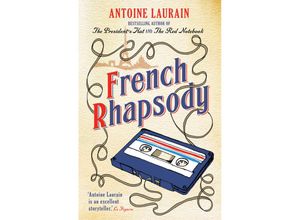 9781910477304 - French Rhapsody - Antoine Laurain Kartoniert (TB)