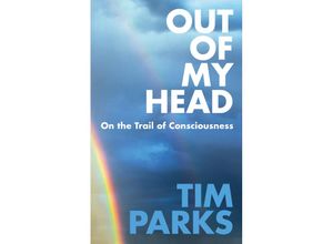 9781911215714 - Out of my Head - Tim Parks Gebunden