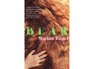 9781911547945 - Bear - Marian Engel Kartoniert (TB)