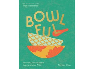 9781911682325 - Bowlful - Norman Musa Gebunden