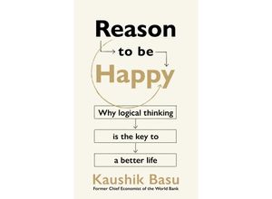 9781911709282 - Reason to Be Happy - Kaushik Basu Kartoniert (TB)