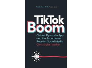 9781912454792 - TikTok Boom - Chris Stokel-Walker Kartoniert (TB)