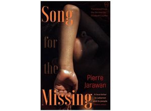 9781912987290 - Song for the Missing - Pierre Jarawan Kartoniert (TB)