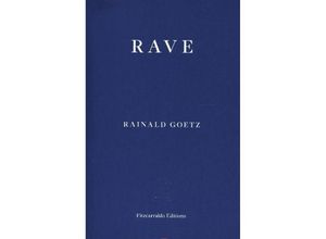 9781913097196 - Rave - Rainald Goetz Kartoniert (TB)