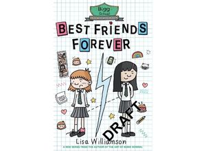 9781913101558 - Bigg School Best Friends Forever - Lisa Williamson Kartoniert (TB)