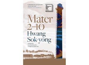 9781913348953 - Mater 2-10 - Hwang Sok-Yong Kartoniert (TB)