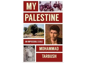 9781913368999 - My Palestine - Mohammad Tarbush Gebunden