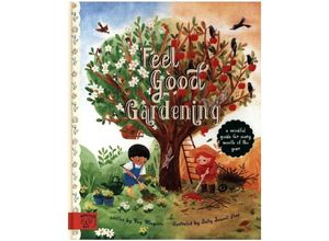 9781913520755 - Feel Good Gardening - Kay Maguire Gebunden