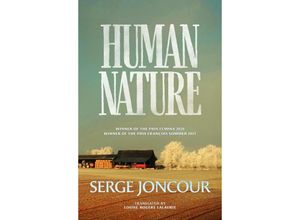 9781913547196 - Human Nature - Serge Joncour Kartoniert (TB)