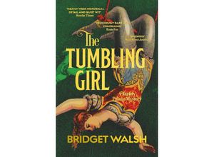 9781913547639 - The Tumbling Girl - Bridget Walsh Kartoniert (TB)