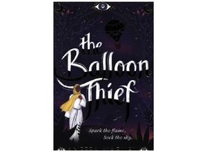 9781913696078 - The Balloon Thief - Aneesa Marufu Kartoniert (TB)