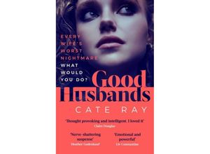 9781914613302 - Good Husbands - Cate Ray Kartoniert (TB)