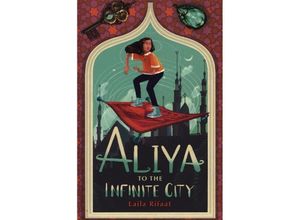 9781915026354 - Aliya To The Infinite City - Laila Rifaat Kartoniert (TB)