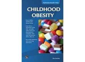 9781937585426 - MyModernHealth FAQs   Childhood Obesity - Rita Buckley Kartoniert (TB)