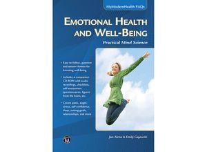 9781938549229 - MyModernHealth FAQs   Emotional Health and Well-Being - J Alcoe E Gajewski Kartoniert (TB)