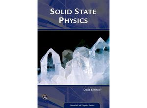 9781942270775 - Essentials of Physics Series   Solid State Physics - David Schmool Kartoniert (TB)