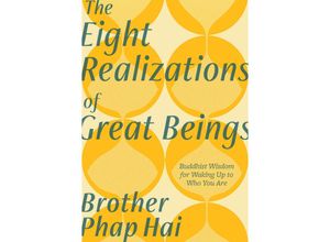 9781946764867 - The Eight Realizations of Great Beings - Phap Hai Kartoniert (TB)