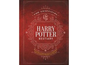 9781948174671 - The Unofficial Harry Potter Reference Library   The Unofficial Harry Potter Bestiary Gebunden